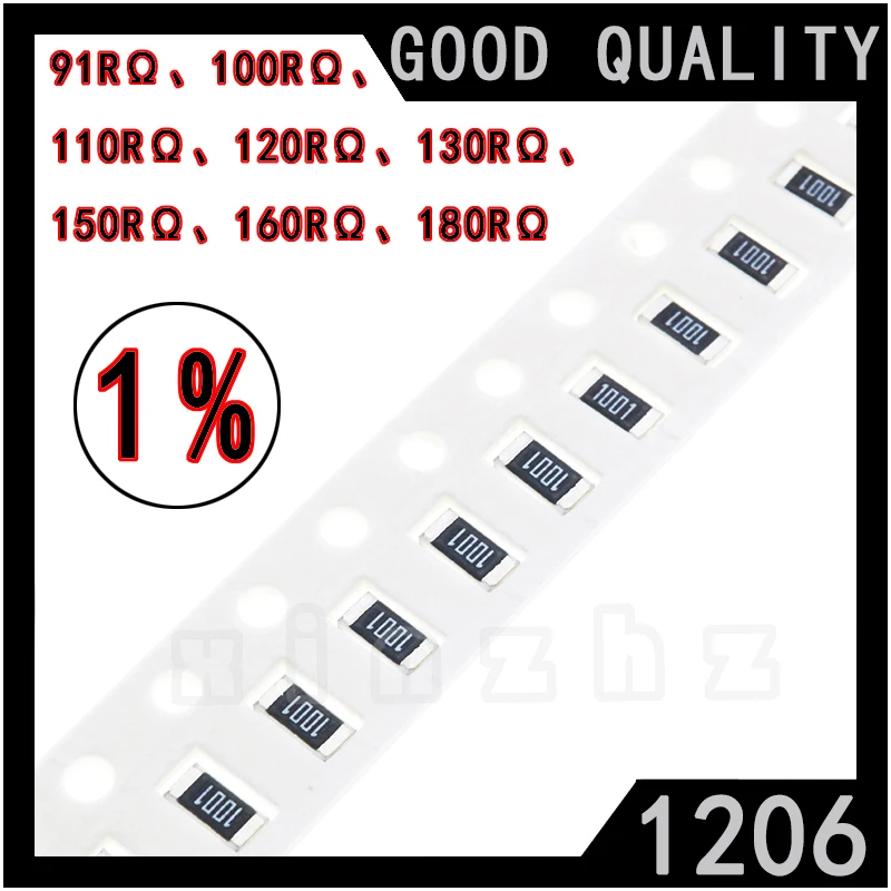100BUC SMD 1206 Chip Rezistor de 1% de Mare Precizie Chip Fixe Rezistență 91RΩ、100RΩ、 110RΩ、120RΩ、130RΩ、 150RΩ、160RΩ、180RΩ ohm 0.25 W - 0