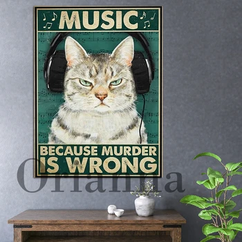 Muzică Pentru Că E Greșit Să Ucizi Poster, Cat Poster, Iubitor De Pisici Cadou, Decor Acasă Hd Imprimare Epocă Panza Pictura Modernă, Arta De Perete
