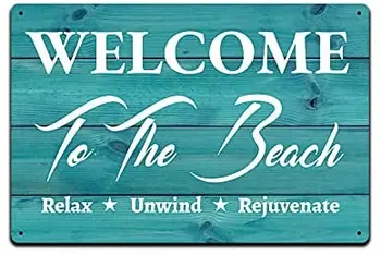 Tin Semne pentru Casa de pe Plaja Patio Decor - Metal Semn pentru Piscina, Lac sau Ocean Beach bine ati venit la Plajă, Relaxați-vă Tin Semn 8x12in
